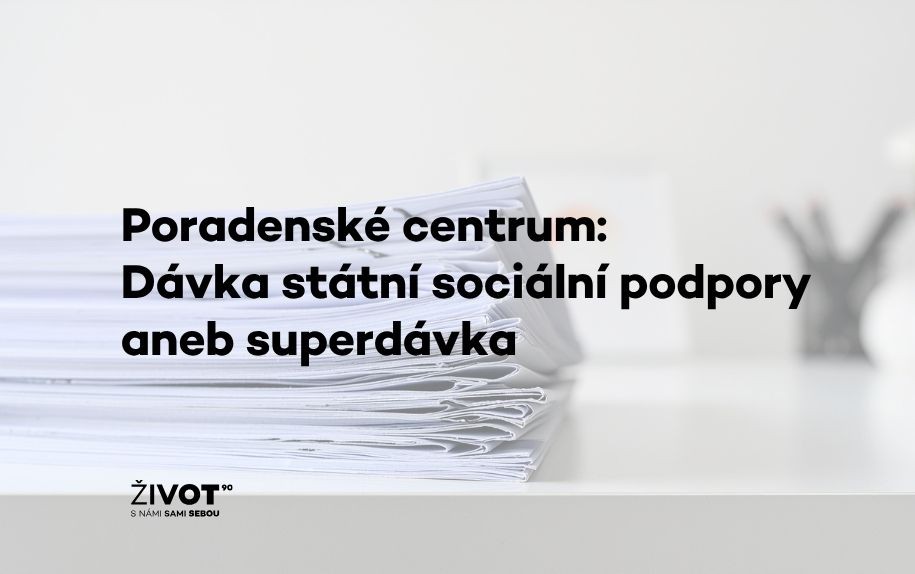  Poradenské centrum: Superdávka - co se mění a koho se to týká?